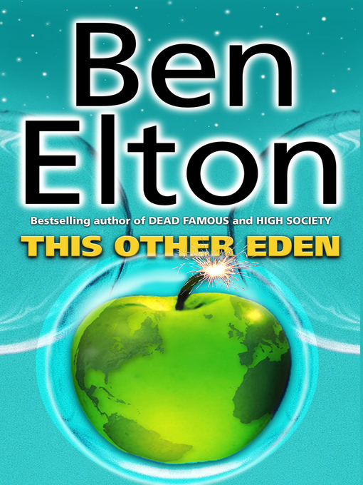 Title details for This Other Eden by Ben Elton - Available